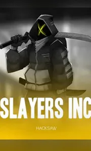 Slayers Inc